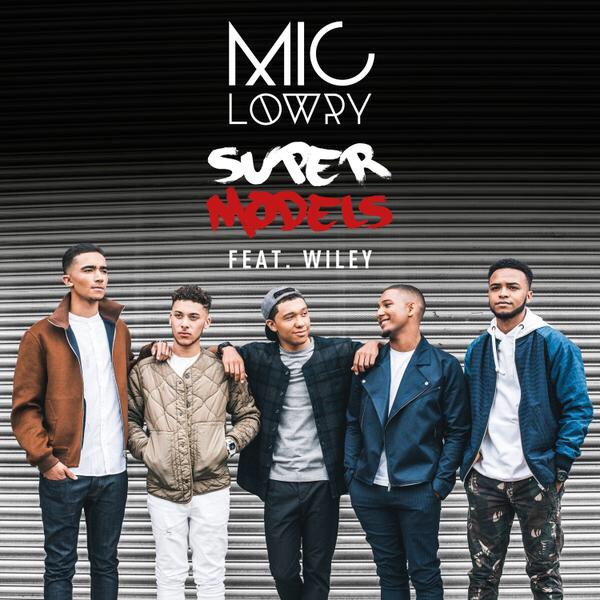 Mic Lowry - Supermodels